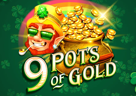 9 Pots of Gold, Microgaming, Online Casino Bonus