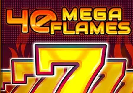 40 Mega Flames