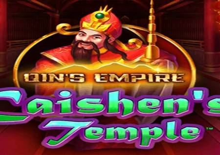 Qins Empire Caishens Temple